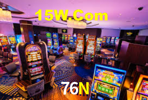 76N,76N Bet